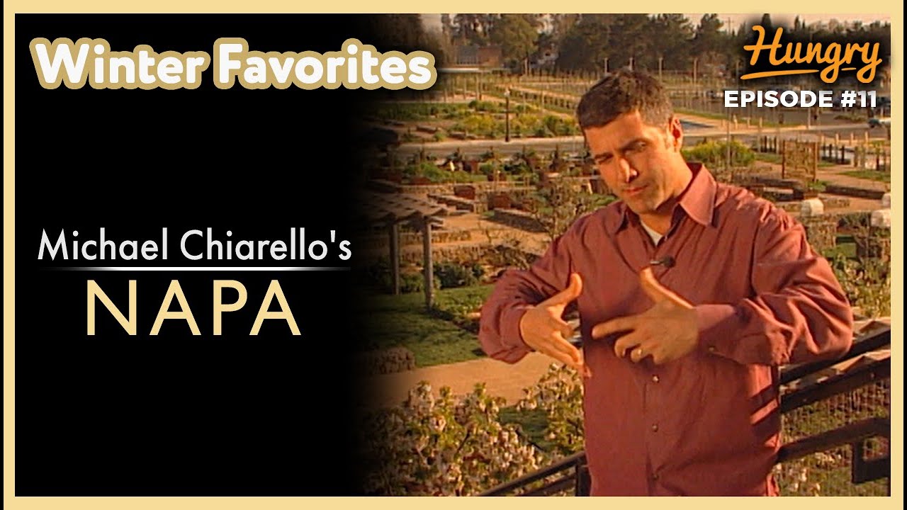 Winter Favorites - Michael Chiarello's Napa (Episode 11)