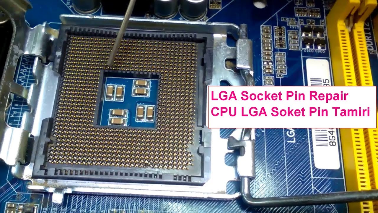 ANAKART LGA SOKET PiN TAMiRi-KIRIK EĞiK KOPUK PiN TAMiR DÜZELTME-Socket Pin Repairs