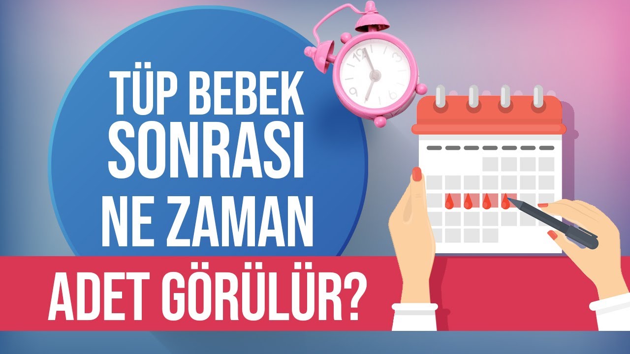 Tüp Bebek Sonrası Dikkat Edilmesi Gerekenler - Tüp Bebek Sonrası Ne Zaman Adet Görülür?