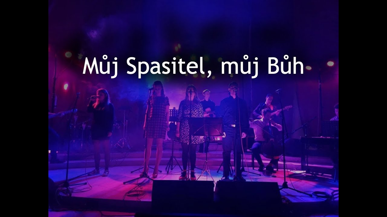Můj Spasitel, můj Bůh (Aaron Shust - My Saviour, my God) - Džemband LIVE