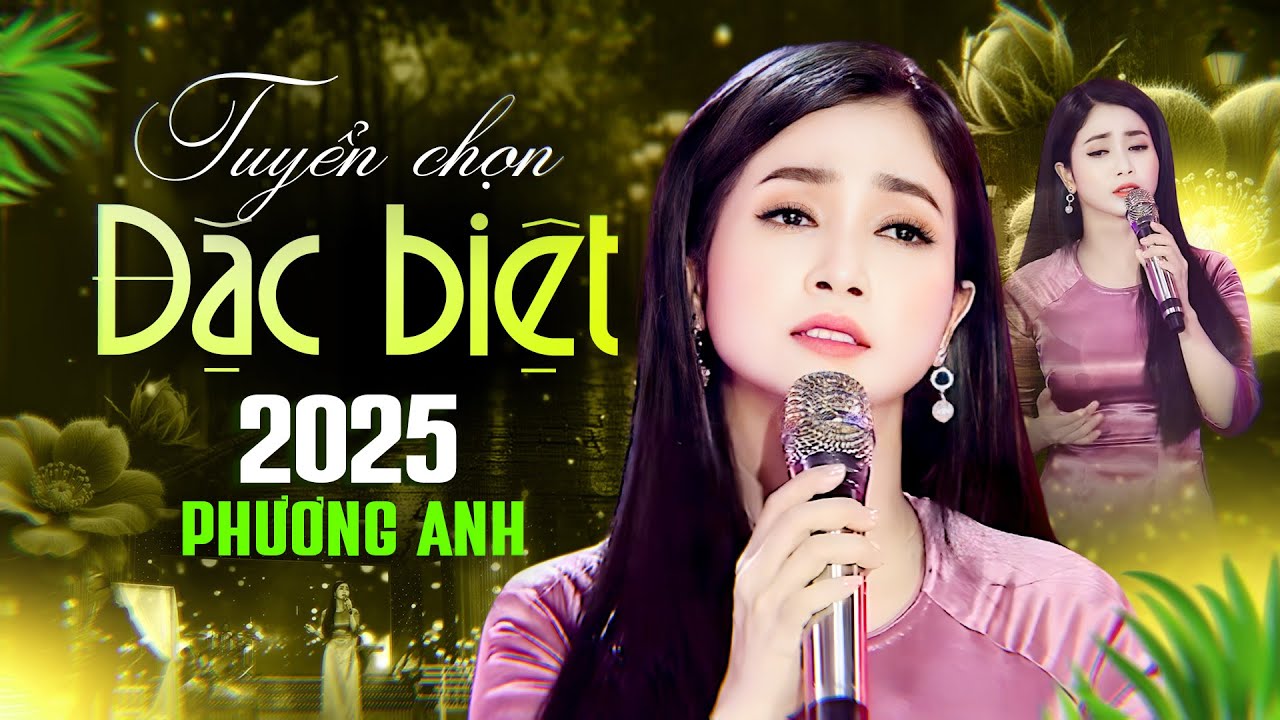 Tuyển Chọn Bolero Đặc Biệt – PHƯƠNG ANH Hát Ngọt Ngào Khiến Triệu Người Say Đắm | Trữ Tình Đặc Biệt