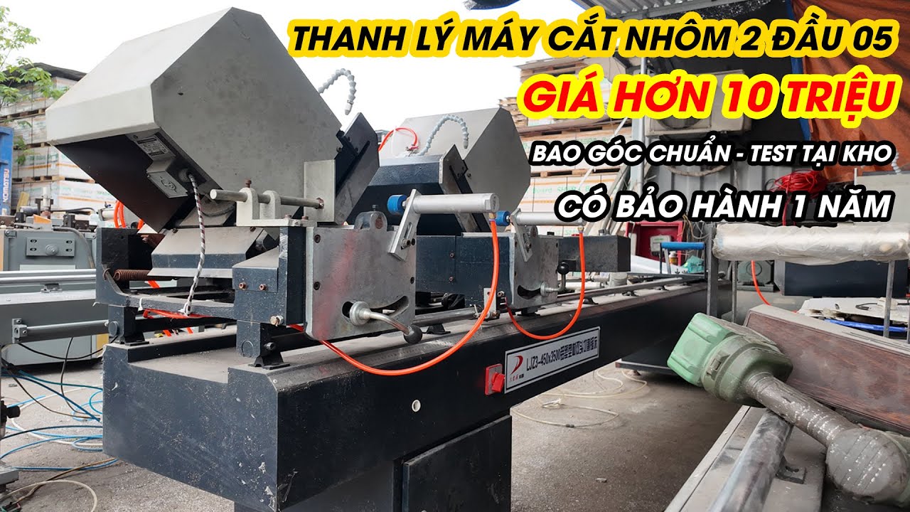 CÒn 3 Máy Cắt Nhôm 2 Đầu Thanh Lý Giá Hơn 10 triệu