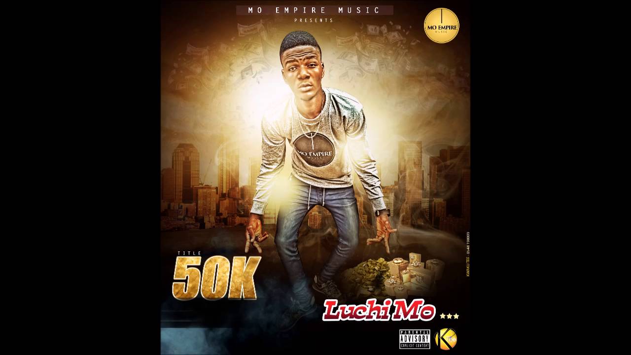 Luchi Mo - 50k