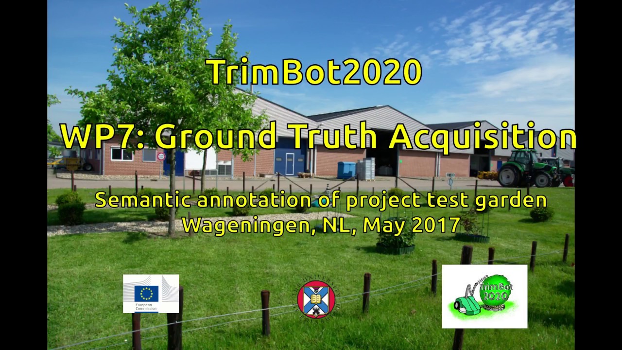TrimBot2020 - WP7: Ground Truth Acquisition