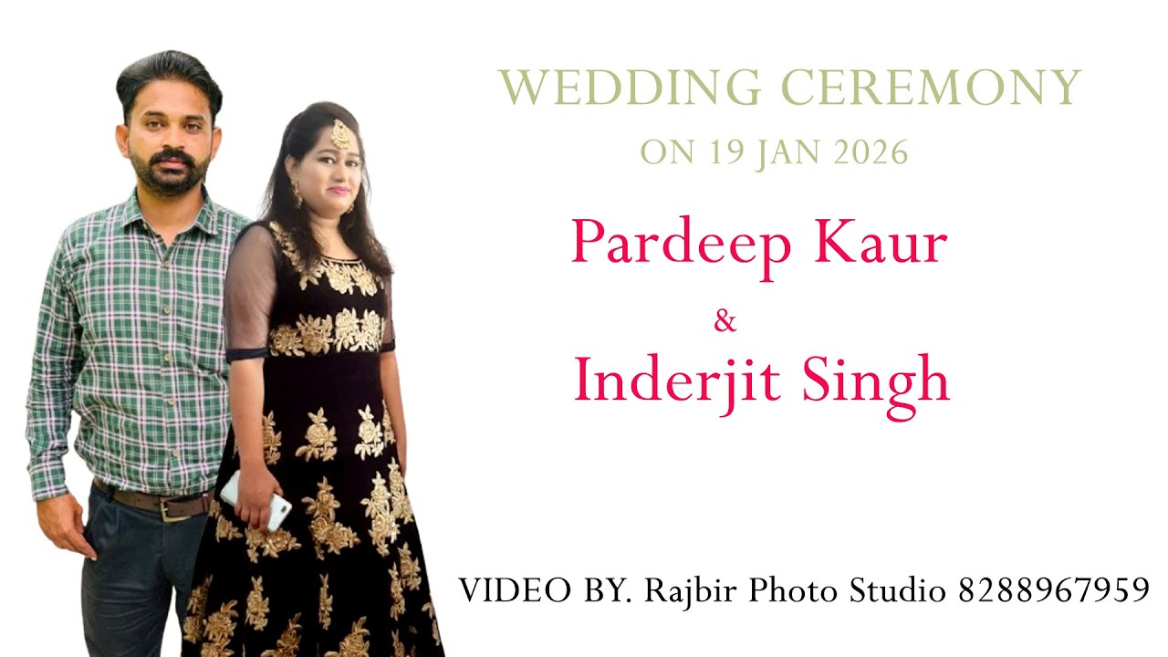 Live Wedding ( Pardeep Kaur & Inderjit Singh )