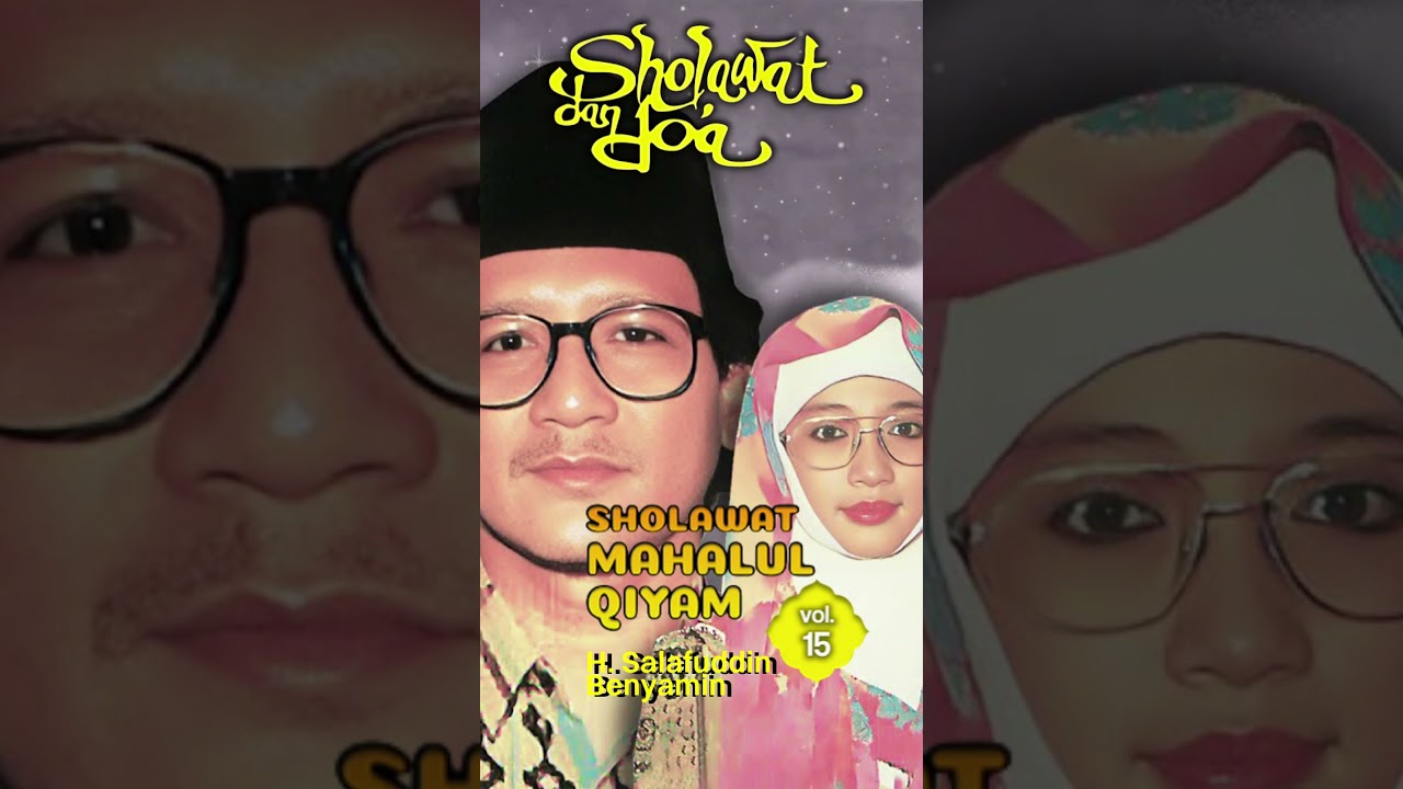 H. Salafuddin Benyamin - Sholawat & Doa Vol.15 #hsalafuddinbenyamin #sholawat&doa #shortsdianrecords