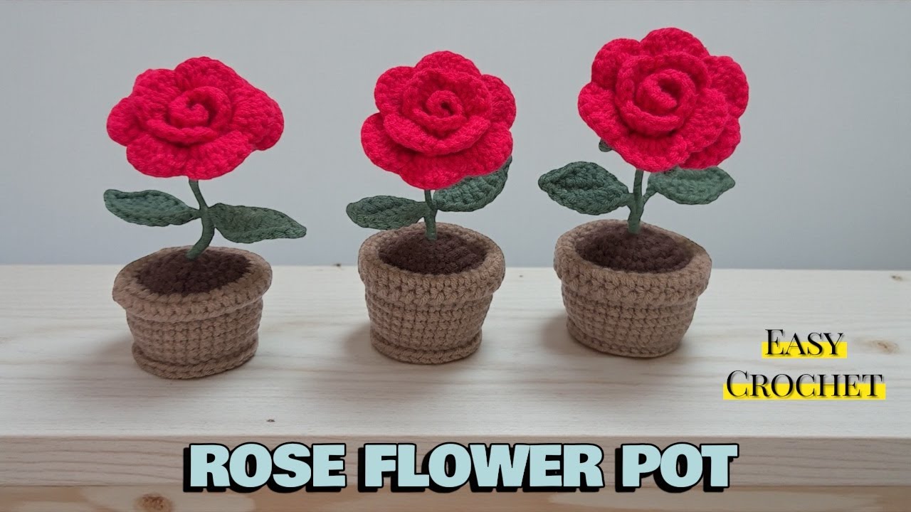 Crochet Rose with Pot 🌹 | Easy Step-by-Step Tutorial for Beginners
