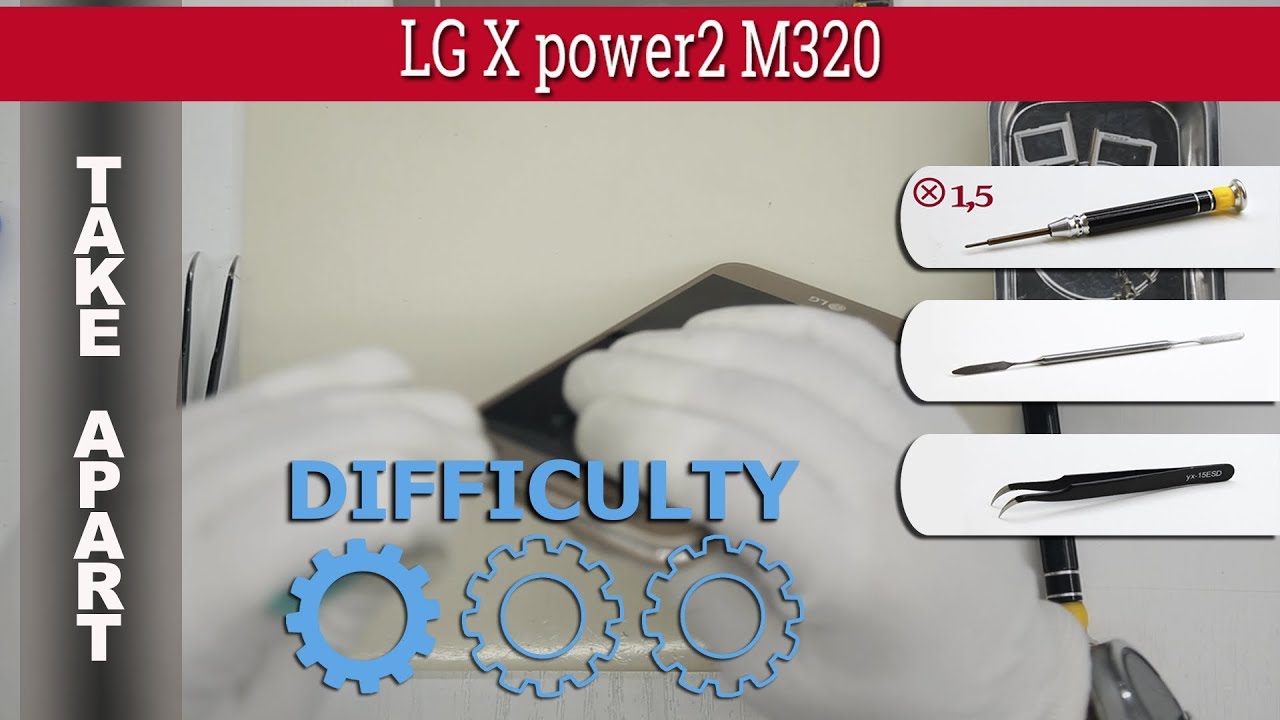 Как разобрать 📱 LG X power2 M320 Разборка и ремонт
