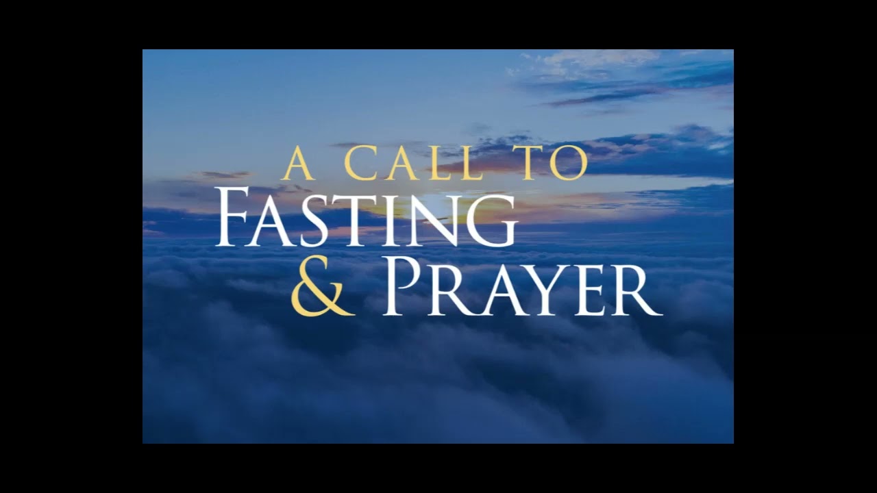 A Call to Fasting & Prayer Part 1 KCM.org/fast