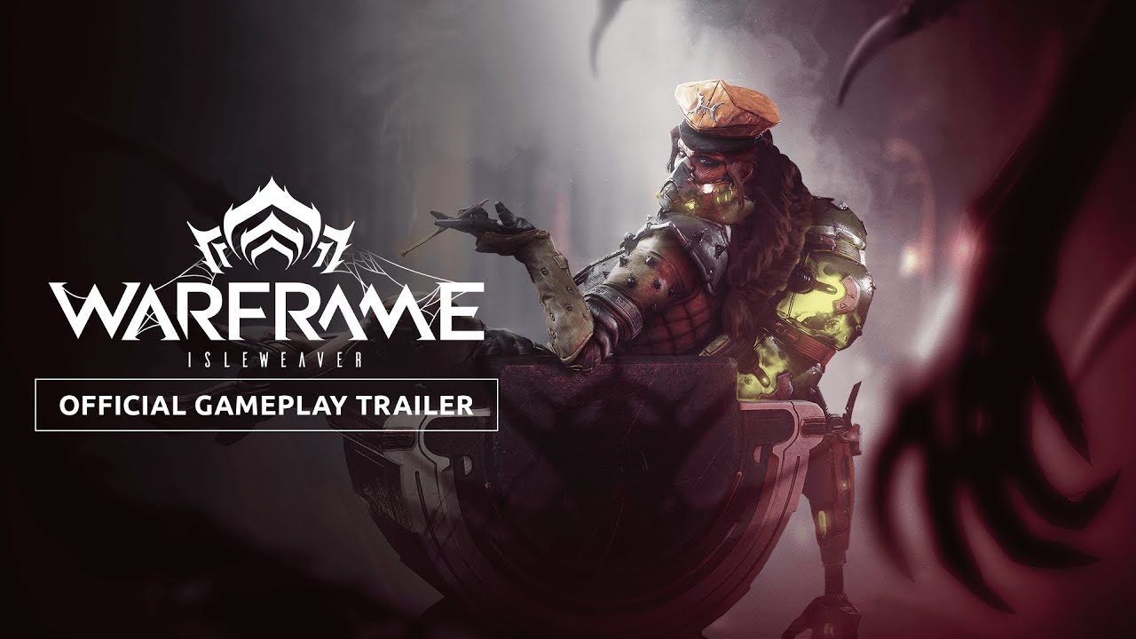 Warframe | Официальный игровой трейлер Isleweaver &mdash; теперь доступен на всех платформах!