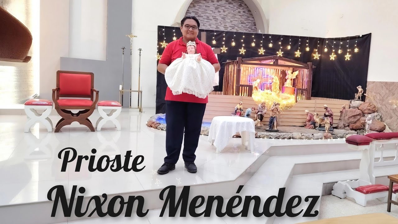 Prioste del Niño Divino Sr. Nixon Menéndez Vargas 