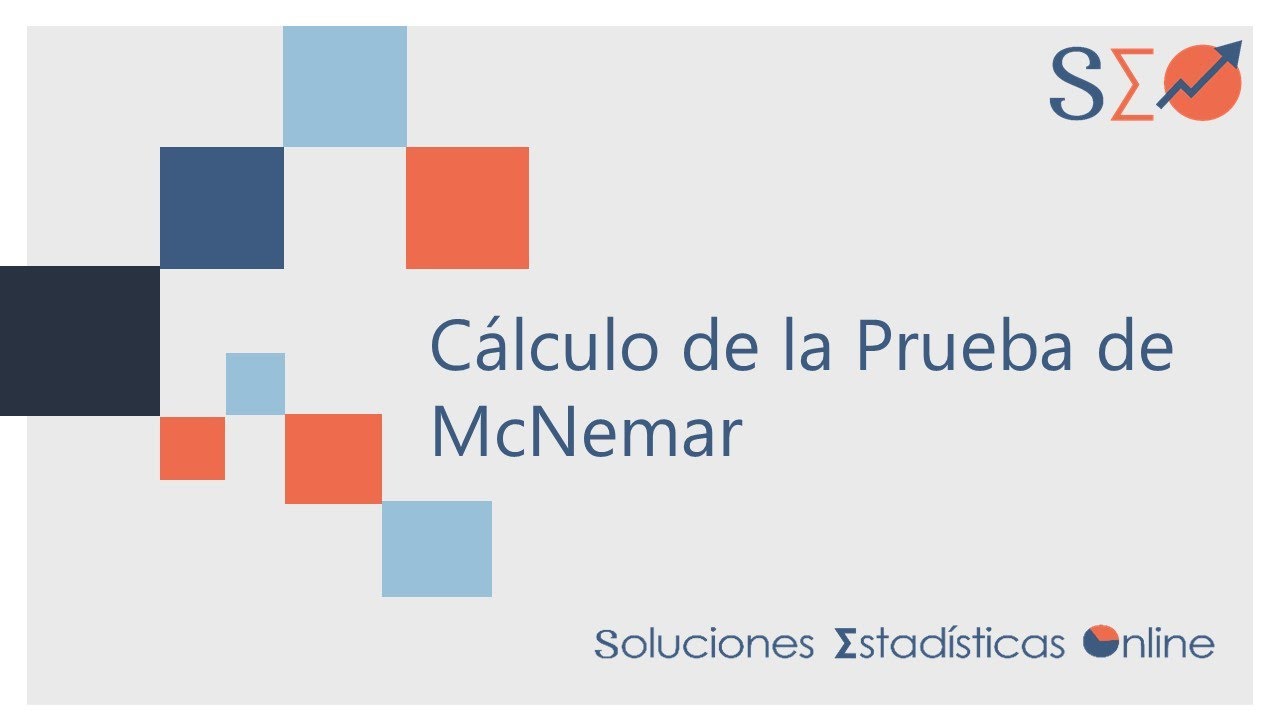 13 | Cálculo de la Prueba de McNemar |