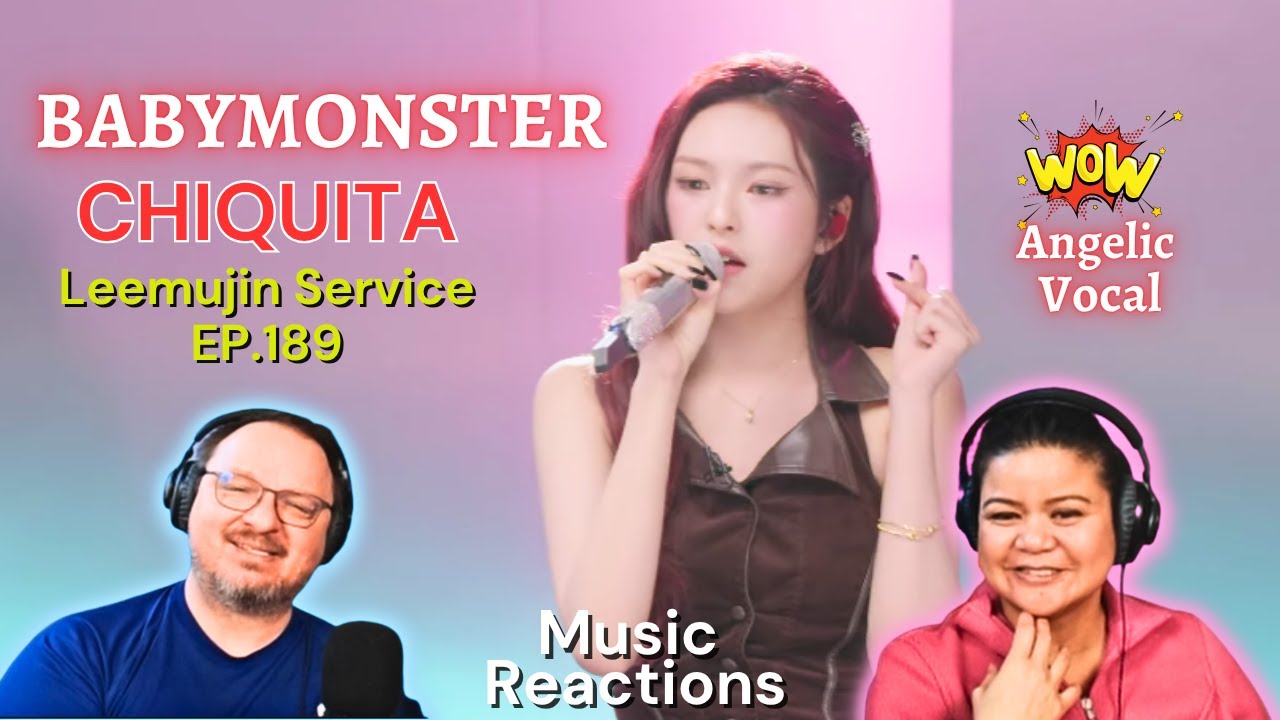 Leemujin Service EP. 189 | CHIQUITA BABYMONSTER | Реакция пар!