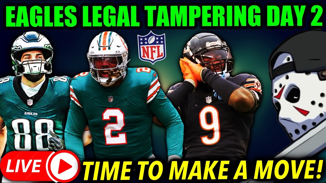 🔴EAGLES LEGAL TAMPERING DAY 2! FREE AGENCY UPDATES & MORE! PHILADELPHIA EAGLES RUMORS LIVESTREAM🦅