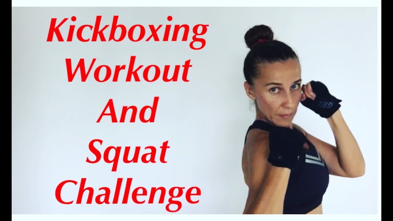 Kickboxing workout and squat challenge