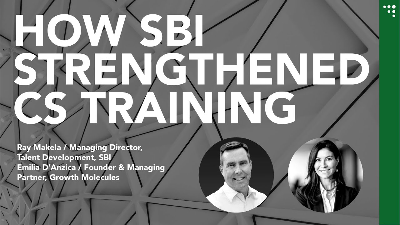 Customer Success Excellence - How SBI Enhanced CS Training Through Growth Molecules Acquisition