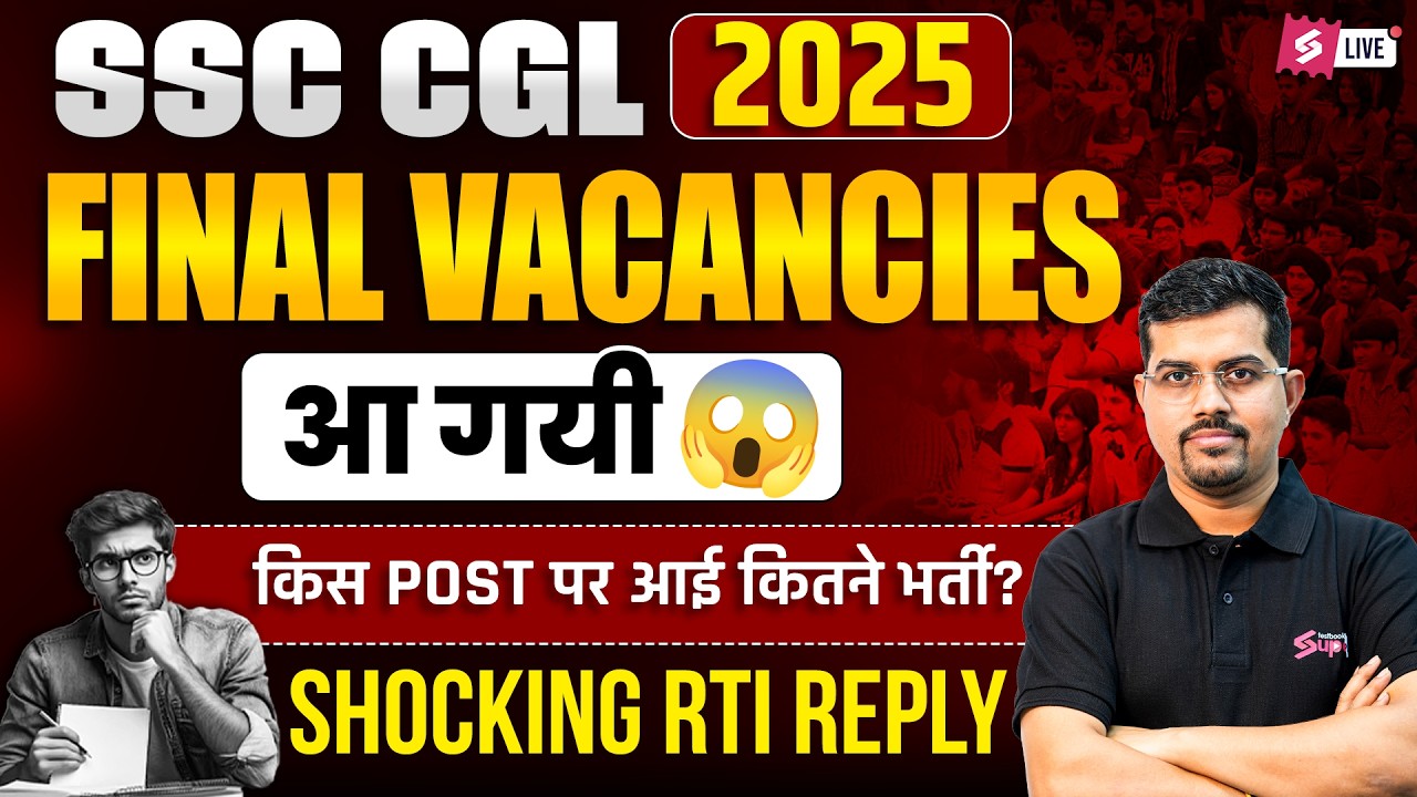 SSC CGL 2025 Vacancy Details Post Wise | SSC CGL 2025 Vacancy RTI Reply | SSC CGL Update | Vinay Sir