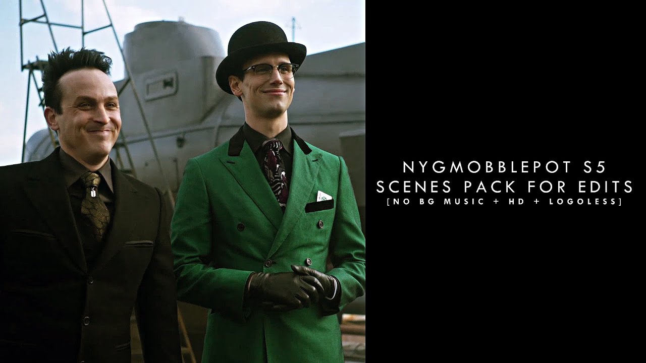 Nygmobblepot (s5) | Scenes Pack #6 [ HD + Logoless + No BG Music ]