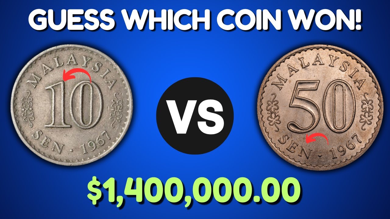 1967 Malaysian Coins Value Comparison &mdash; One Coin Sold for Over $1 Million!