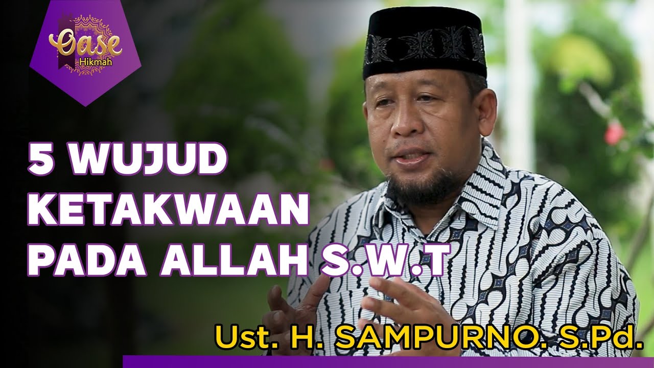 LDII TV : LIMA WUJUD KETAKWAAN PADA ALLAH
