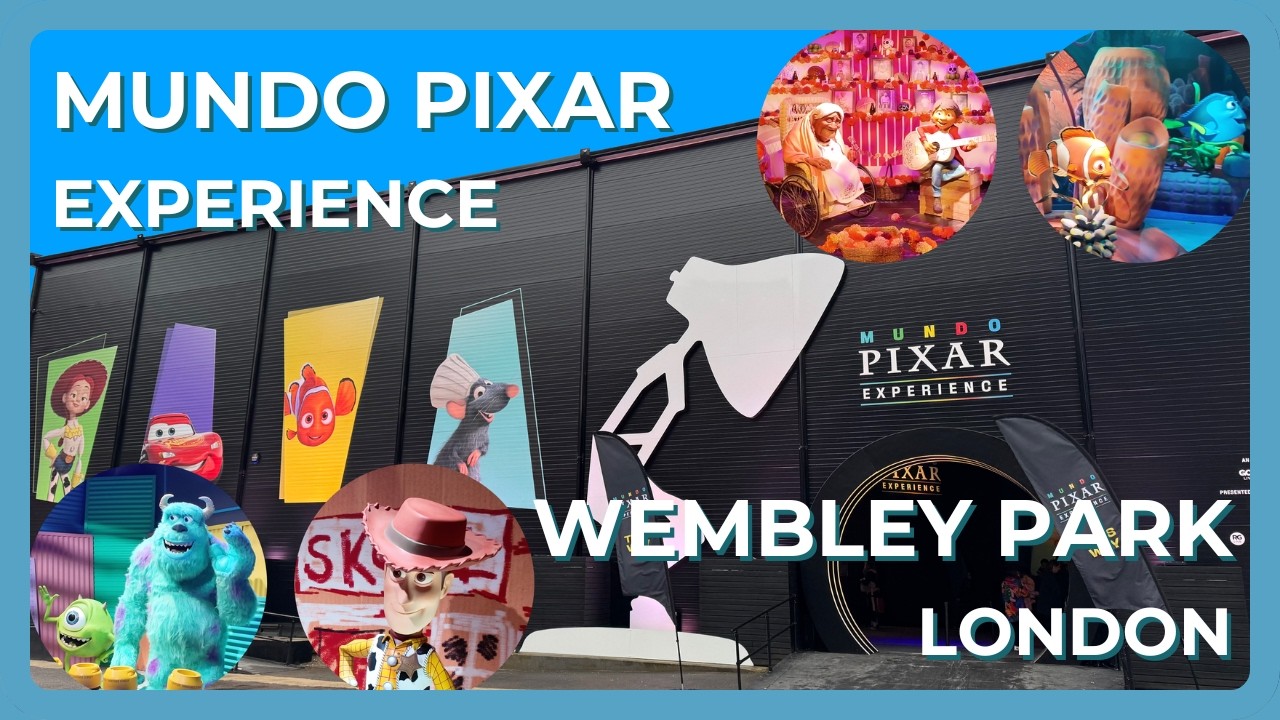 MUNDO PIXAR EXPERIENCE LONDON 2026 | Full Experience | Wembley Park | London