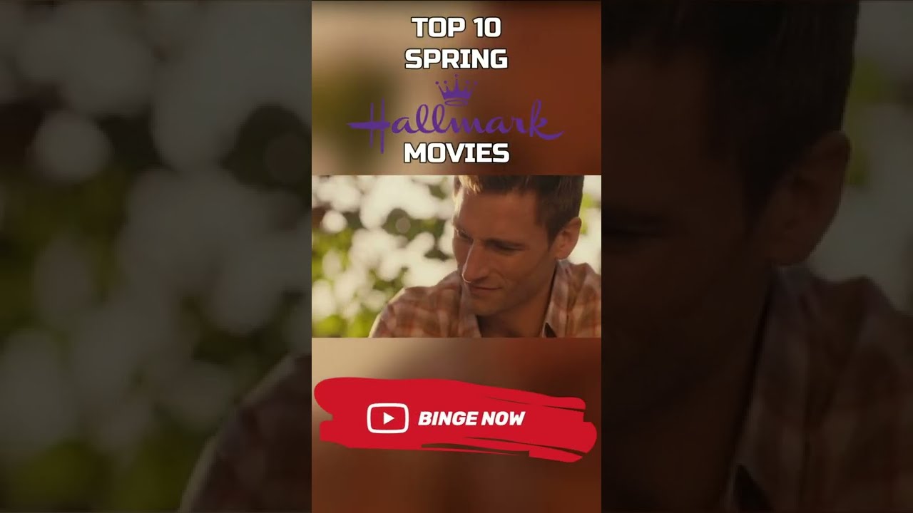 Top 10 Spring Hallmark Movies #shorts