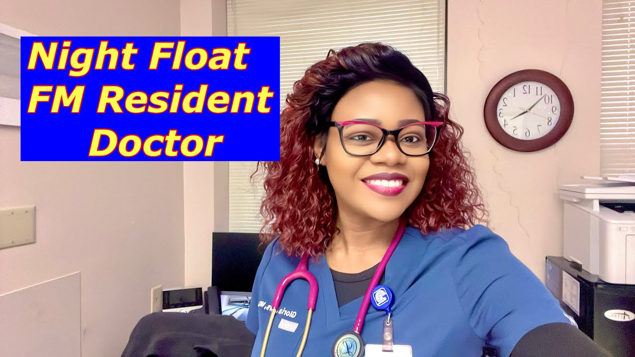 Night float Rotation in Residency