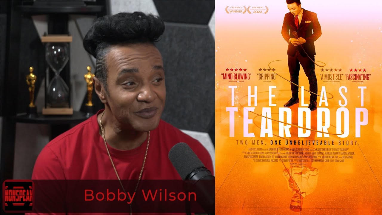 The Last Teardrop - Bobby Wilson's Incredible Journey To Honor His Father Music Legend Jackie Wilson