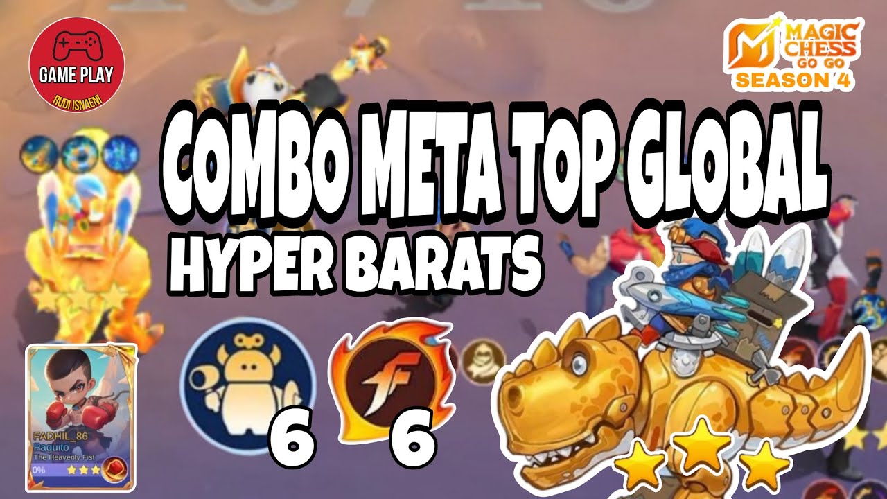 COMBO META TOP GLOBAL‼️HYPER BARATS‼️COMBO 6 TOY MISCHIEF 6 KOF‼️MAGIC CHESS GOGO S4 #mcgogo #kof 
