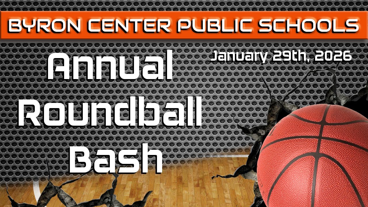 Byron Center Public Schools: Roundball Bash (January 29, 2026)