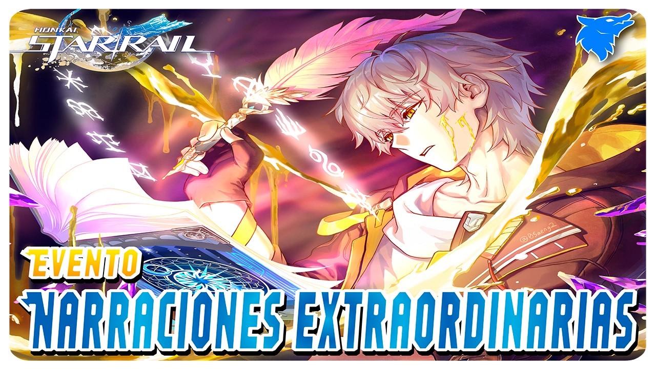 HONKAI STAR RAIL. | #255: NARRACIONES EXTRAORDINARIAS. [EVENTO]