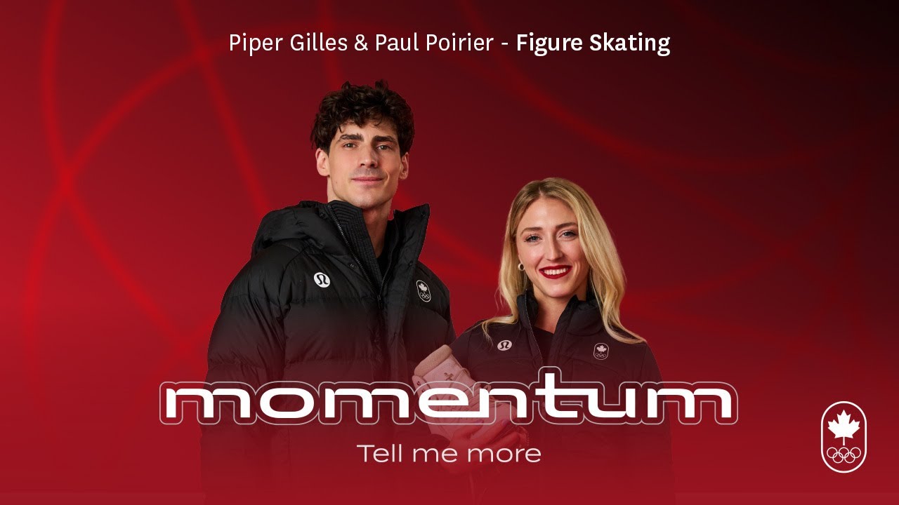 Piper Gilles and Paul Poirier: Stronger Than Ever - Team Canada