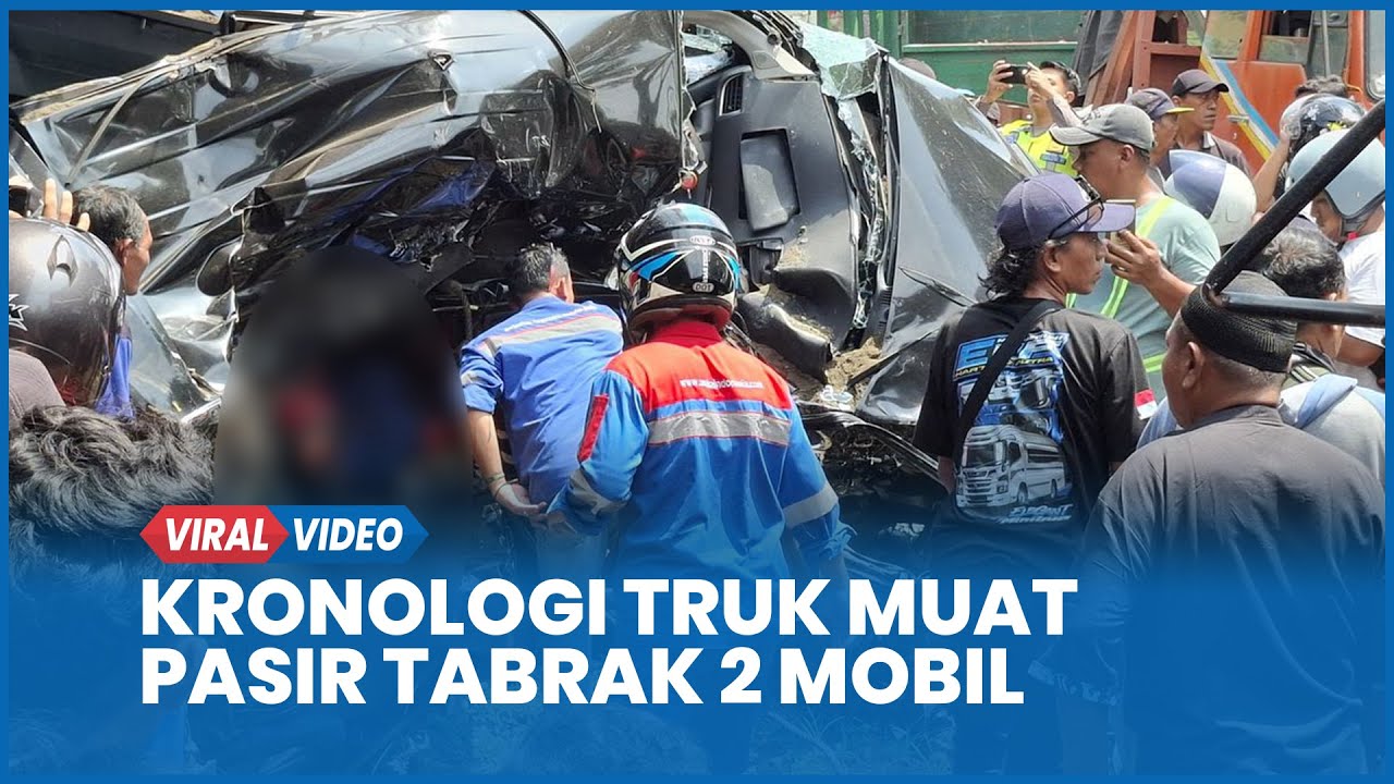 Kronologi Kecelakaan Truk Muat Pasir Tabrak 2 Mobil, 1 Meninggal 3 Luka