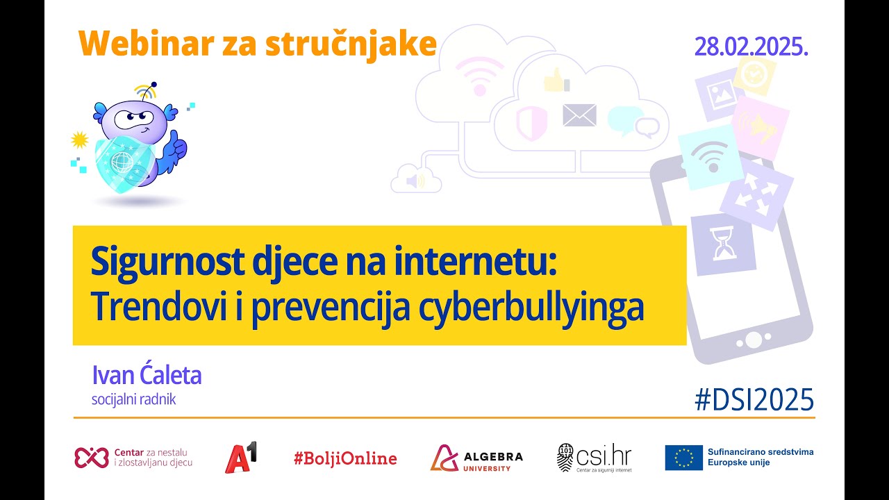 Webinar za stručnjake:  Sigurnost djece na internetu: Trendovi i prevencija cyberbullyinga