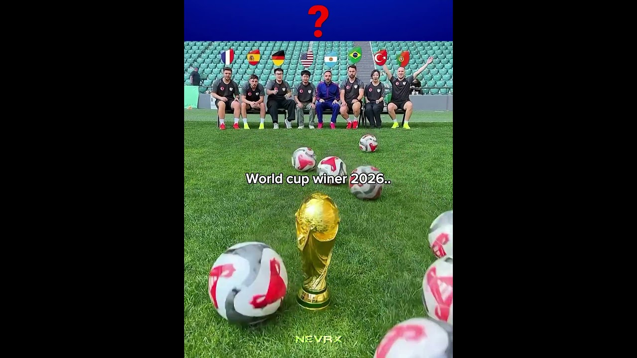 Kto wygra Mistrzostwa Świata w 2026 roku?🤩