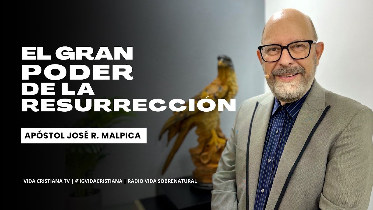 El Gran Poder de la Resurrección