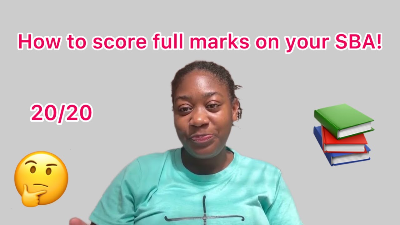 How to get full marks on your SBA!|•CXC