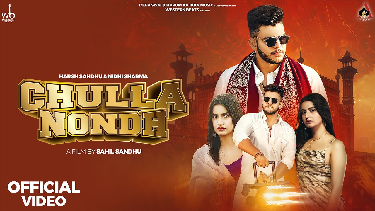 MASOOM SHARMA : Chulla Nondh (Official Video) Nidhi Sharma Ft. Harsh Sandhu | New Haryanvi Song 2024