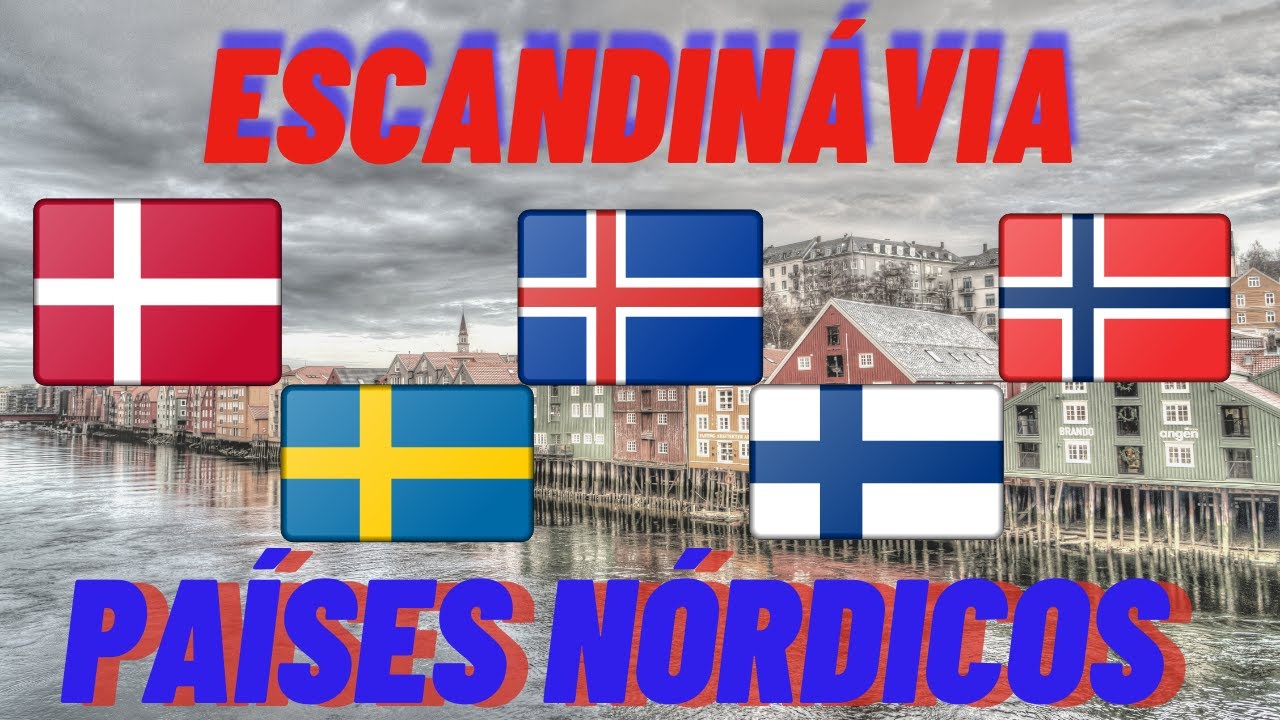 Qual a DIFEREN&Ccedil;A entre ESCANDIN&Aacute;VIA e PA&Iacute;SES N&Oacute;RDICOS? | GEOPOL&Iacute;TICA