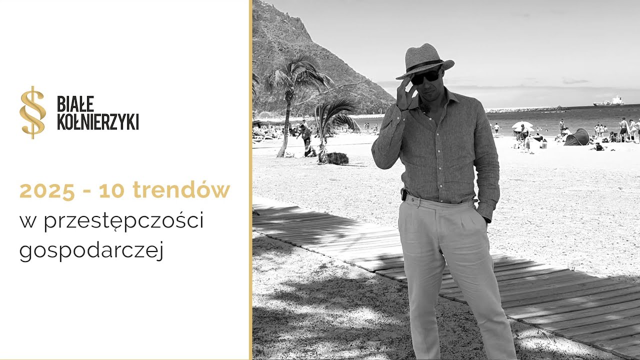 Rok 2025: 10 popularnych trendów w przestępczości gospodarczej