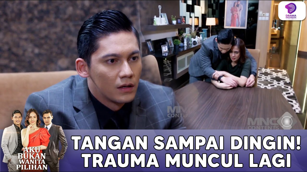 MERINDING! TANGAN SAMPAI DINGIN, TRAUMA ITU MUNCUL LAGI!! | AKU BUKAN WANITA PILIHAN | EPS 60 (2/5)
