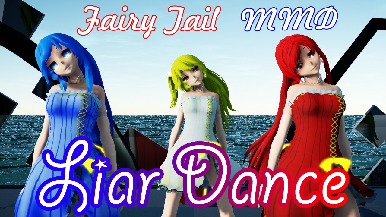 (MMD) Erza, Lucy and Juvia -『Liar Dance』