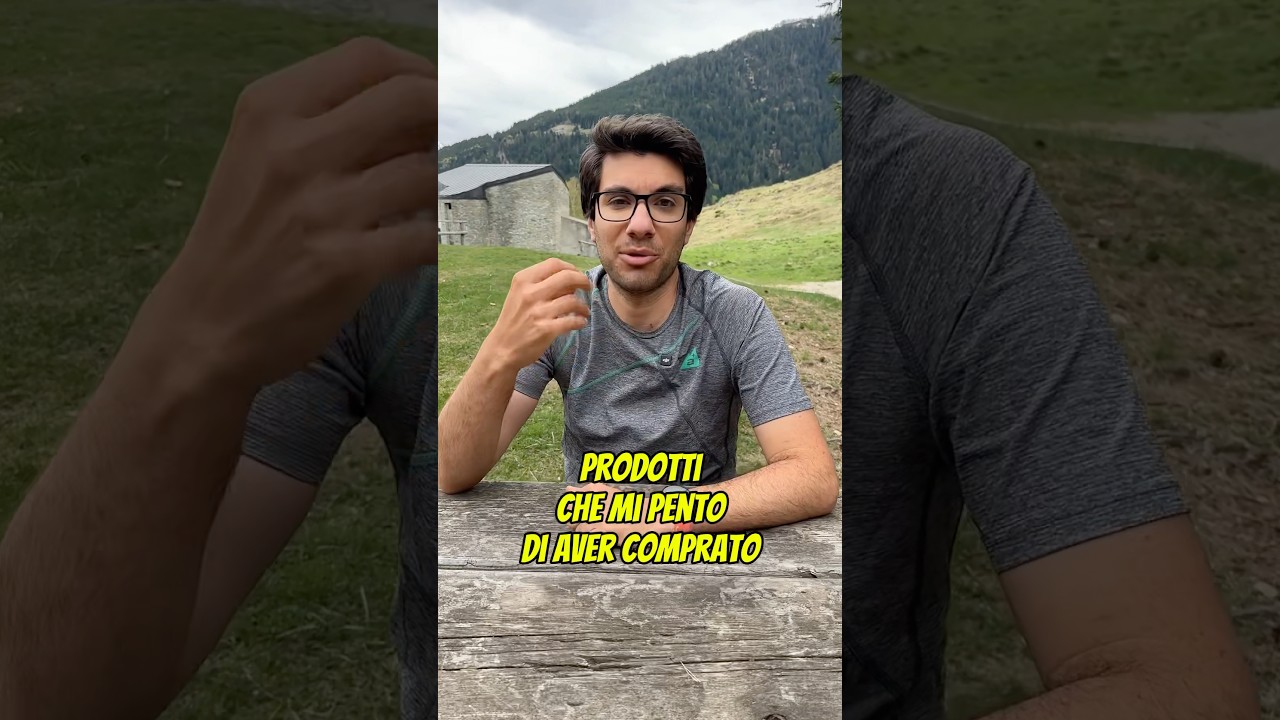 Questi prodotti Trekking NON LI COMPREREI PIÙ