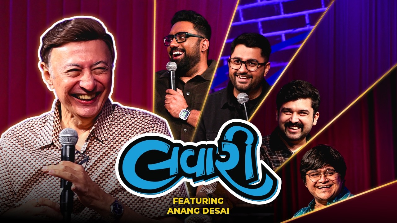The Lavari Show Ep. 116 | ft. Anang Desai | The Comedy Factory