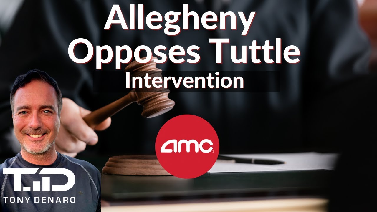 AMC Lawsuit Update - Plaintiffs Object to Tuttle's Motion to Intervene