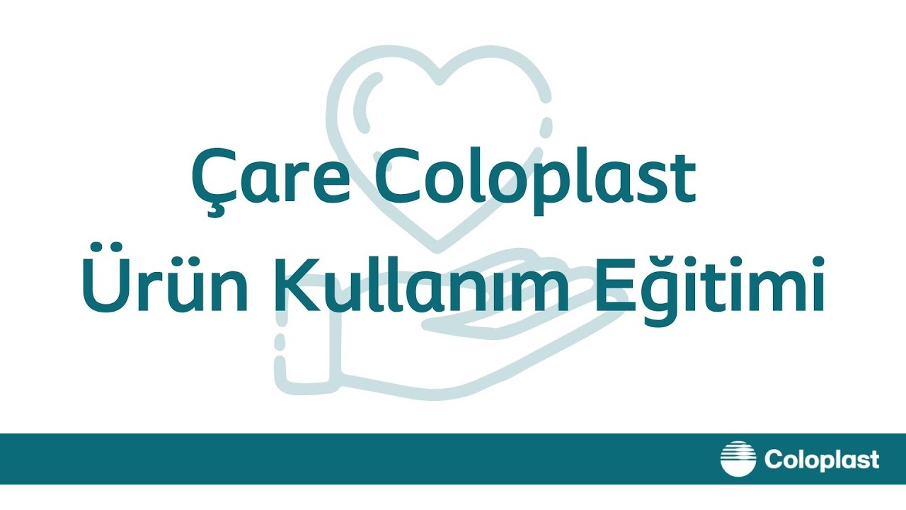 Çare Coloplast Ürün Kullanımı