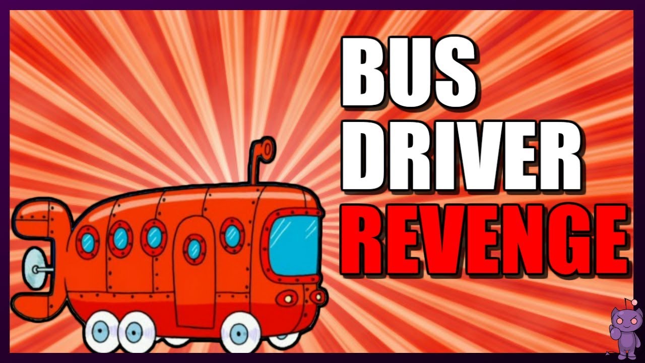Malicious Compliance | The Bus Drivers REVENGE!