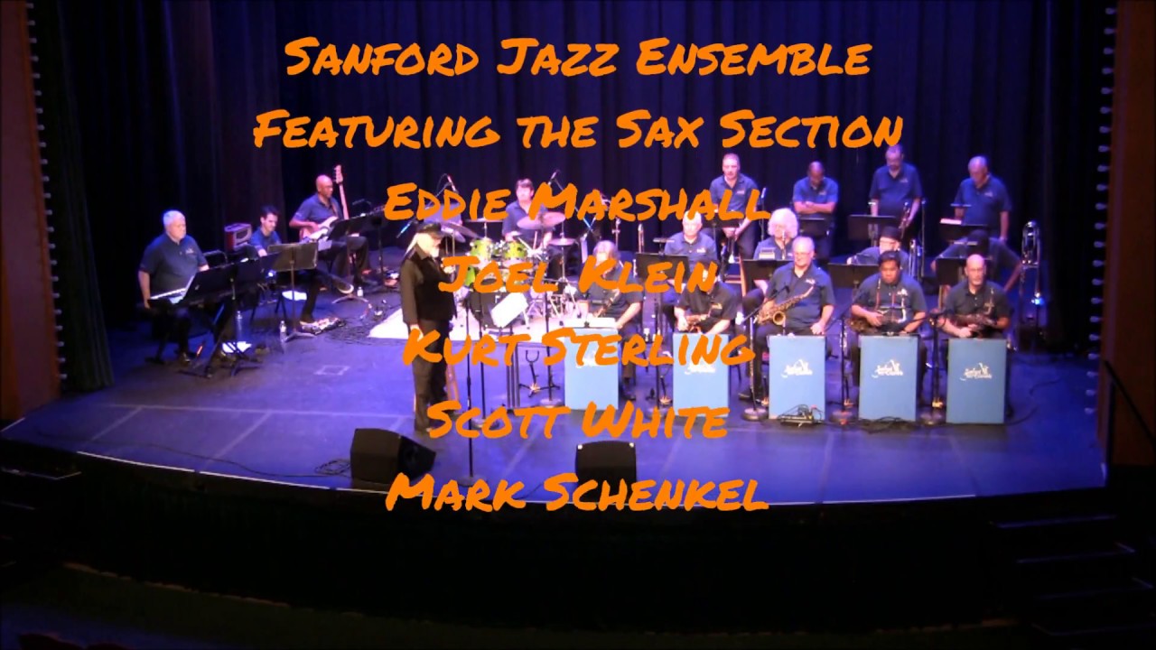 Sanford Jazz Ensemble Featuring the Sax Section 