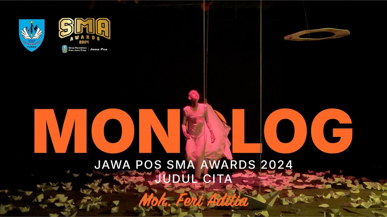 Jawa Pos SMA Awards 2024 – Monolog – SMA Negeri 1 Rengel