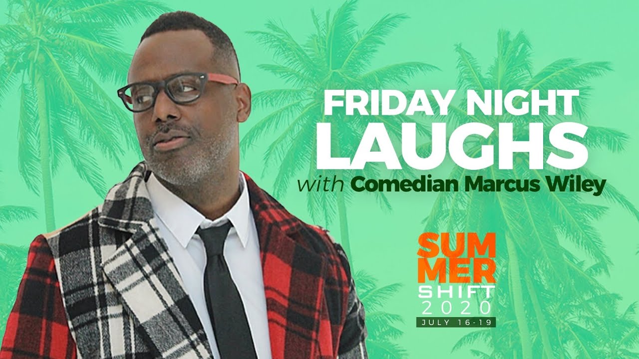 Summer Shift 2020: Friday Night Laughs With Marcus Wiley